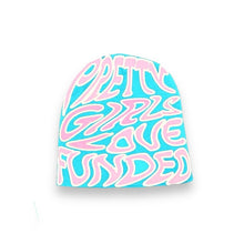 Load image into Gallery viewer, Pretty girls love funded beanie
