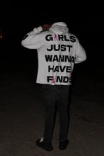 Load image into Gallery viewer, Girls Just Wanna Have Funds Hoodie (WHITE)
